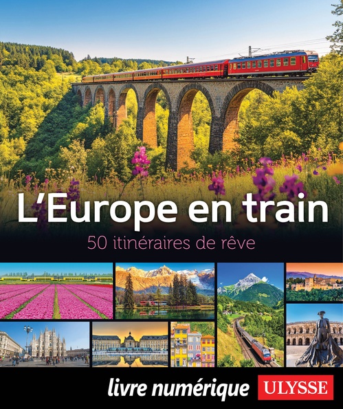 Couverture ebook de L'Europe en train - 50 itinéraires de rêve, de Collectif