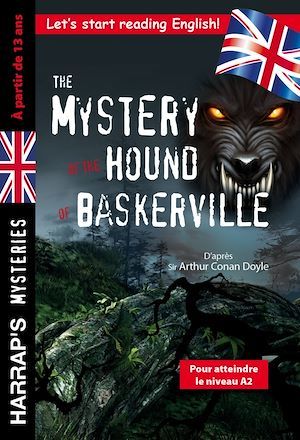 Couverture ebook de The Mystery of the Hound of Baskerville spécial 4e-3e, à partir de 13 ans, de Collectif
