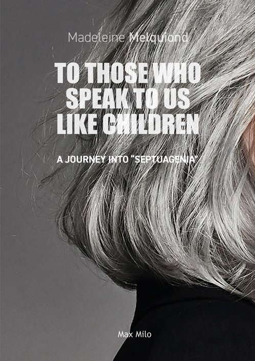 Couverture ebook de To those who speak to us like children, de Madeleine Melquiond