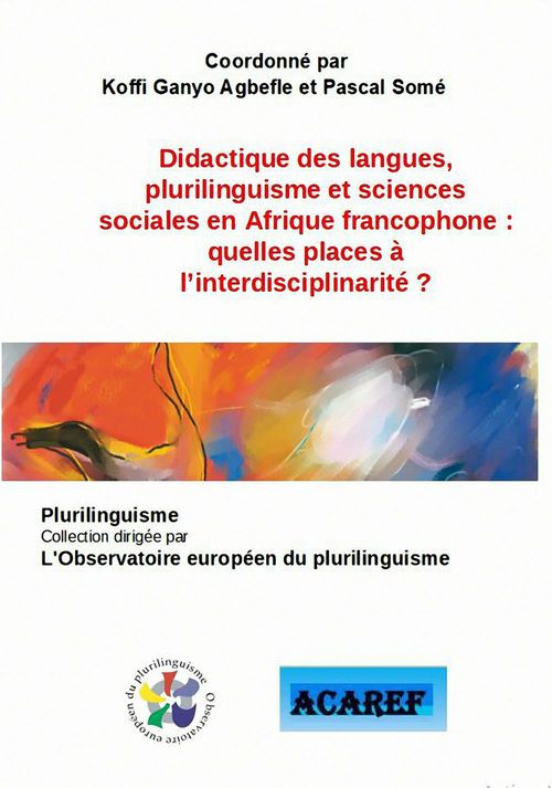 Couverture ebook de Didactique des langues, plurilinguisme et sciences sociales en Afrique francophone, de Koffi Ganyo Agbefle