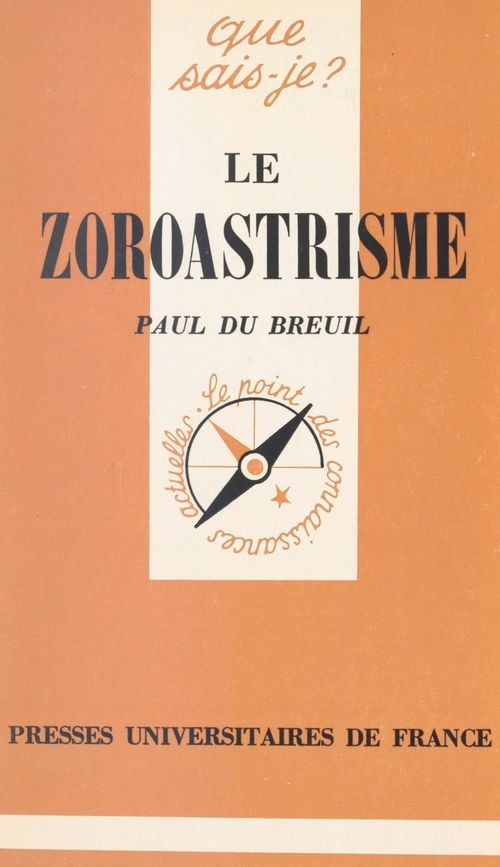 Couverture ebook de Le zoroastrisme, de Paul Du Breuil