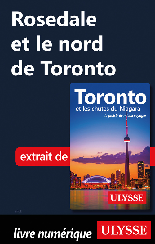 ebook cover of Rosedale et le nord de Toronto, by Nathalie Prezeau