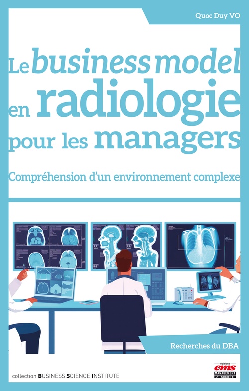 ebook cover of Le business model en radiologie pour les managers, by Quoc Duy Vo