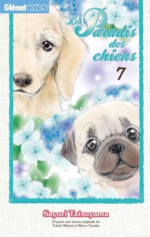 ebook cover of Le Paradis des chiens - Tome 07, by Sayuri Tatsuyama