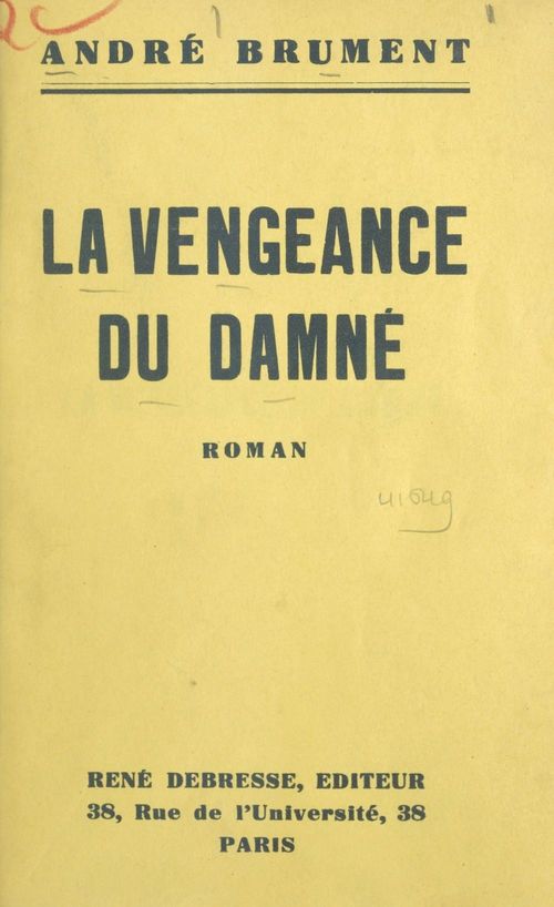 Couverture ebook de La vengeance du damné, de Andre Brument