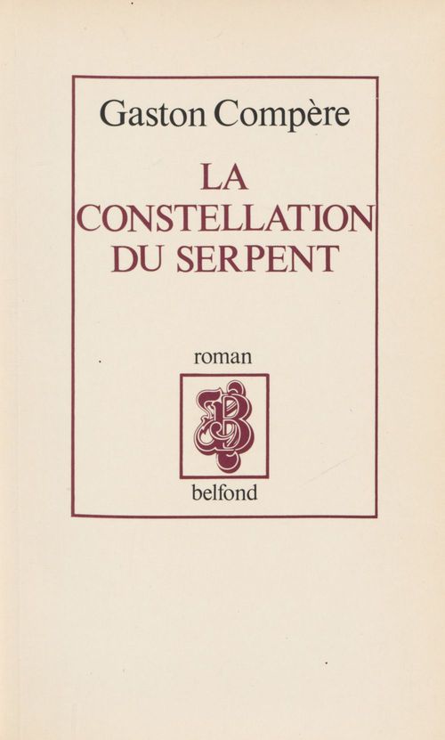 Couverture ebook de La constellation du serpent, de Gaston Compère