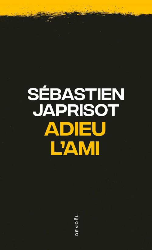 ebook cover of Adieu l'ami, by Sébastien Japrisot