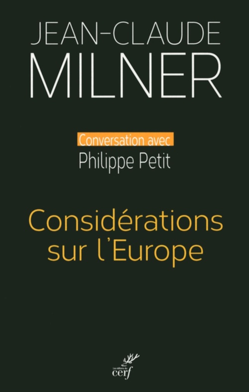ebook cover of CONSIDERATIONS SUR L'EUROPE, by Jean-Claude Milner