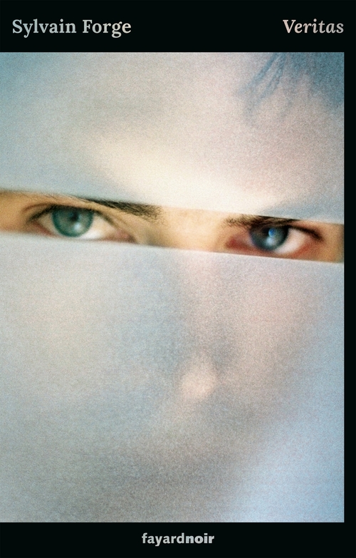 Couverture ebook de Veritas, de Sylvain Forge
