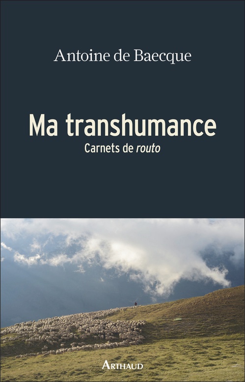 ebook cover of Ma transhumance, by Antoine de Baecque