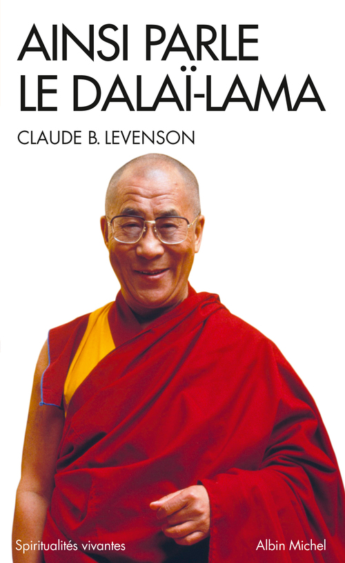 ebook cover of Ainsi parle le Dalaï-Lama, by Claude b. Levenson