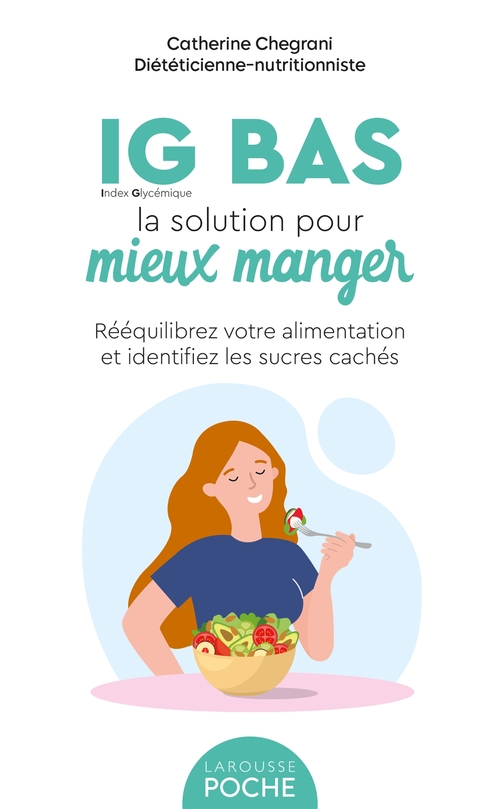 ebook cover of IG BAS, la solution pour mieux manger, by Catherine Conan