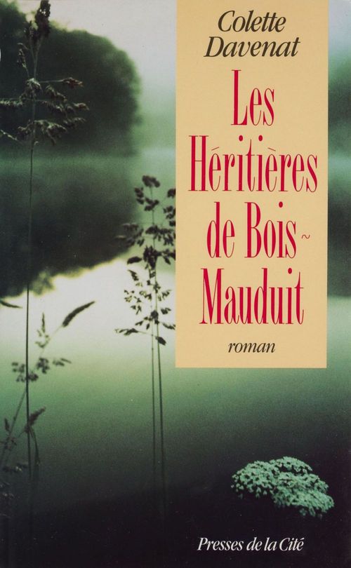 Couverture ebook de Les Héritières de Bois-Mauduit, de Davenat