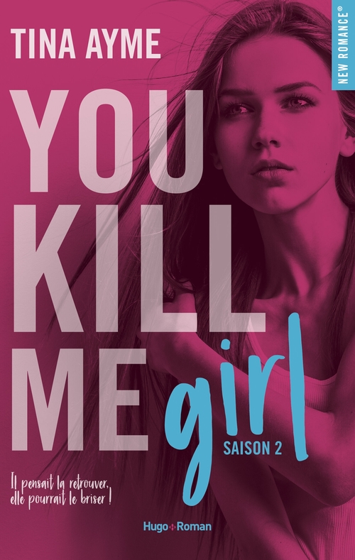 Couverture ebook de You kill me - Tome 02, de Tina Ayme