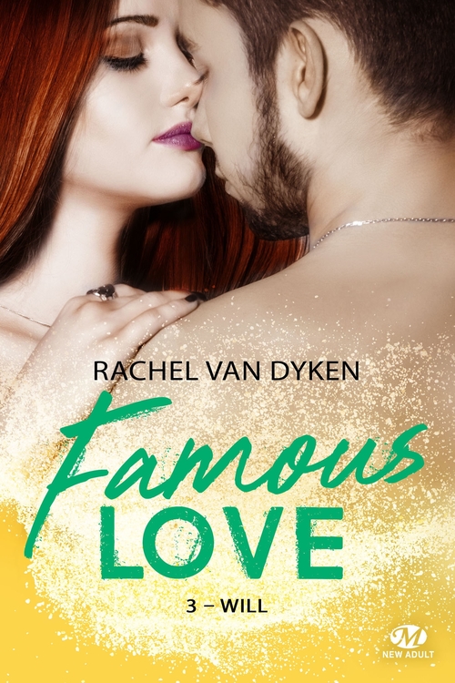 ebook cover of Famous Love, T3 : Will, by Rachel Van Dyken