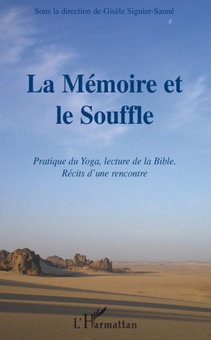ebook cover of La mémoire et le Souffle, by Gisèle Siguier-sauné