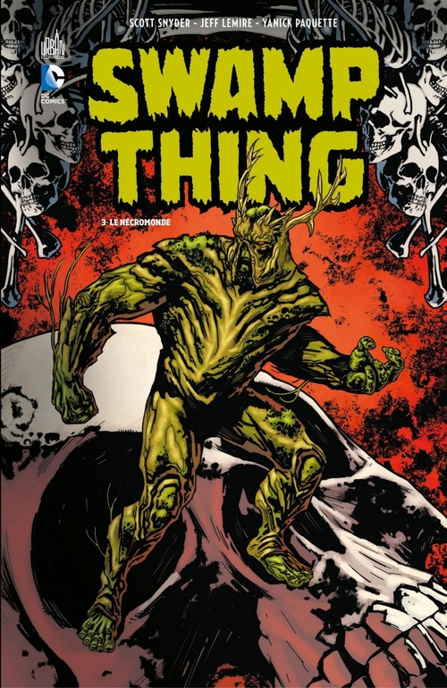 ebook cover of Swamp Thing - Tome 3 - Le Nécromonde, by Collectif, Jeff Lemire, Scott Snyder