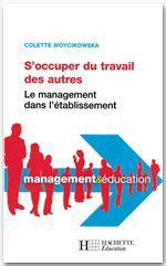 Couverture ebook de S'occuper du travail des autres - Le management dans l'établissement, de Colette Woycikowska