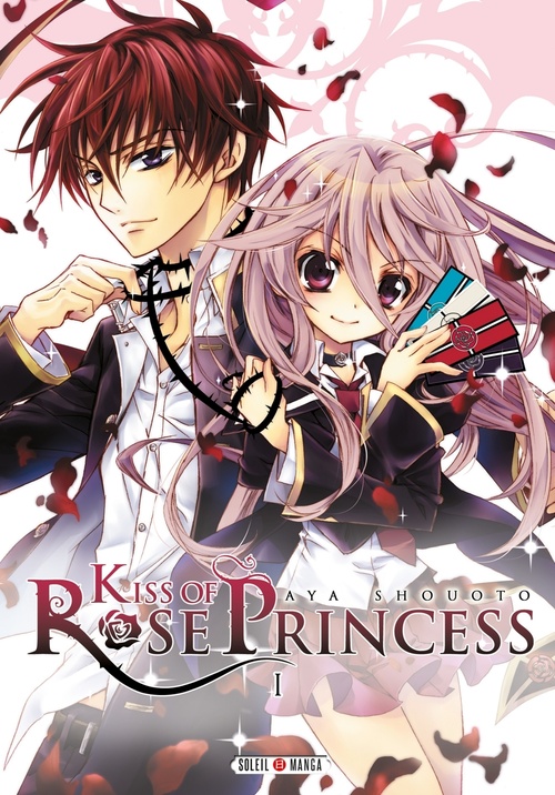 ebook cover of Kiss of Rose Princess T01, by Aya Shouoto