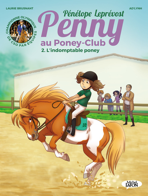 Couverture ebook de Penny au poney-club - tome 2 L'indomptable poney, de Laurie Brusnant, Pénélope Leprévost, Ad'lynh