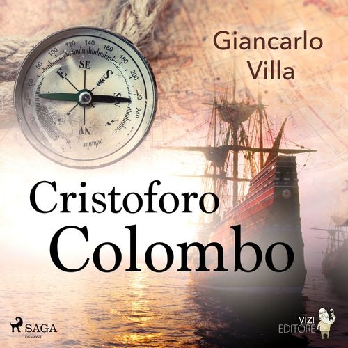 audiobook cover of Cristoforo Colombo, by Giancarlo Villa