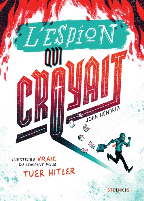 Couverture ebook de L'espion qui croyait, de Hendrix John