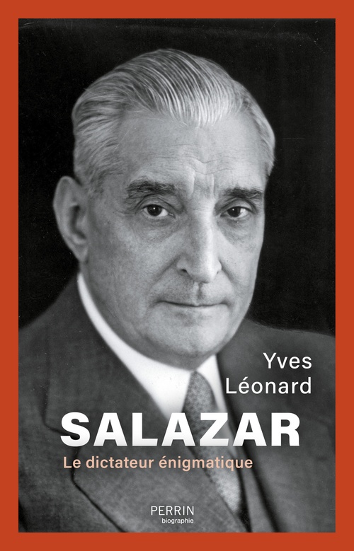 ebook cover of Salazar - Le dictateur énigmatique, by Yves Léonard