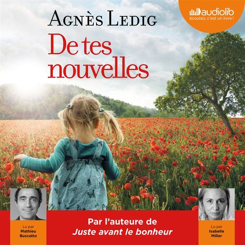 audiobook cover of De tes nouvelles, by Agnès Ledig