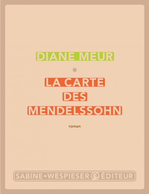 Couverture ebook de La Carte des Mendelssohn, de Diane Meur