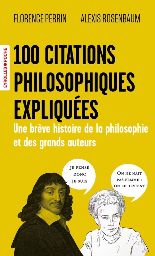 Couverture ebook de 100 citations philosophiques expliquées, de Florence Perrin, Alexis Rosenbaum