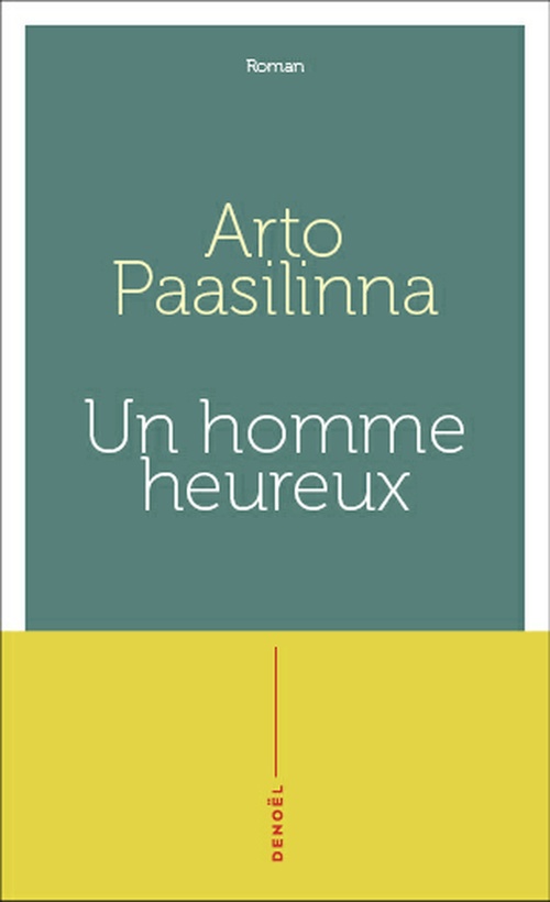 Couverture ebook de Un homme heureux, de Arto Paasilinna
