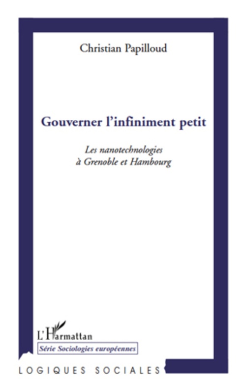 Couverture ebook de Gouverner l'infiniment petit, de Christian Papilloud