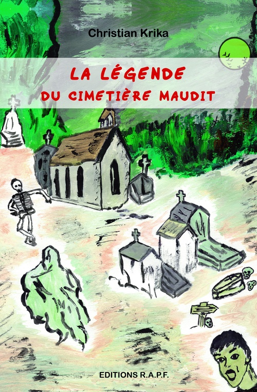 ebook cover of La légende du cimetière maudit, by Christian Krika