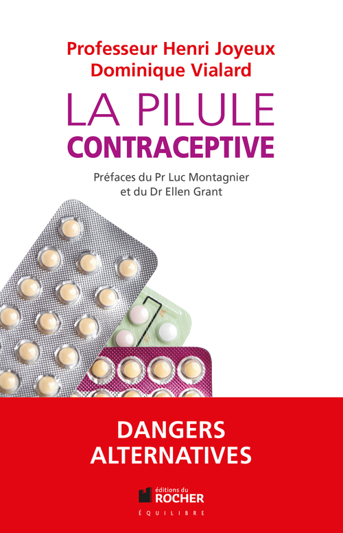 ebook cover of La pilule contraceptive, by Henri Joyeux, Dominique Vialard