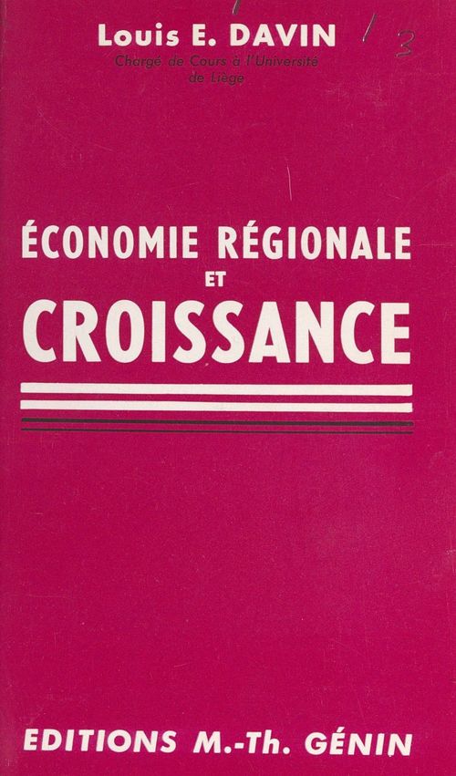 Couverture ebook de Économie régionale et croissance, de Louis E. Davin