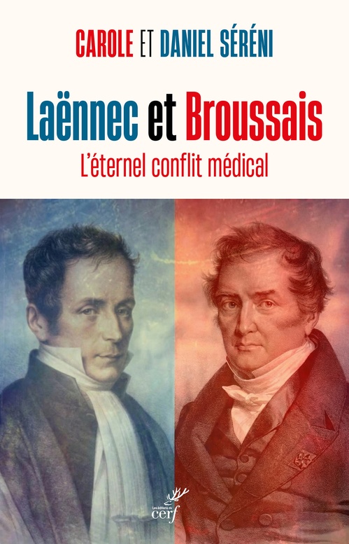 ebook cover of Laënnec et Broussais, by Daniel Séréni, Carole Séréni
