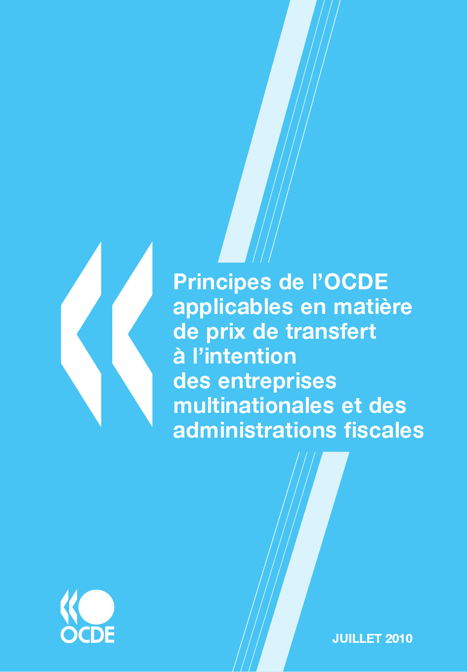 Couverture ebook de Principes de l'OCDE applicables en matière de prix de transfert à l'intention des entreprises multinationales et des administrations fiscales 2010, de Collectif