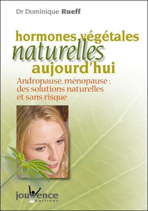 ebook cover of Hormones végétales naturelles aujourd'hui (Nouvelle édition), by Dominique Rueff