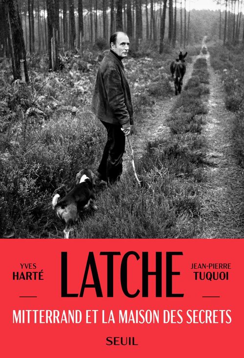 Couverture ebook de Latche, de Yves Harté, Jean-pierre Tuquoi
