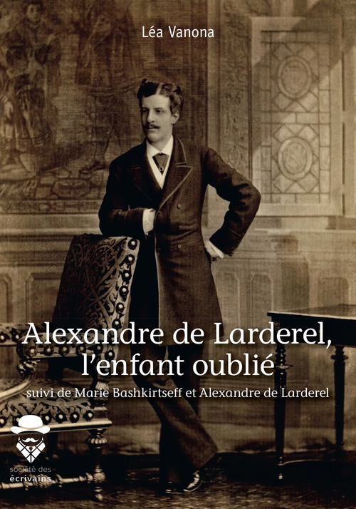 ebook cover of Alexandre de Larderel, l'enfant oublié, by Lea Vanona