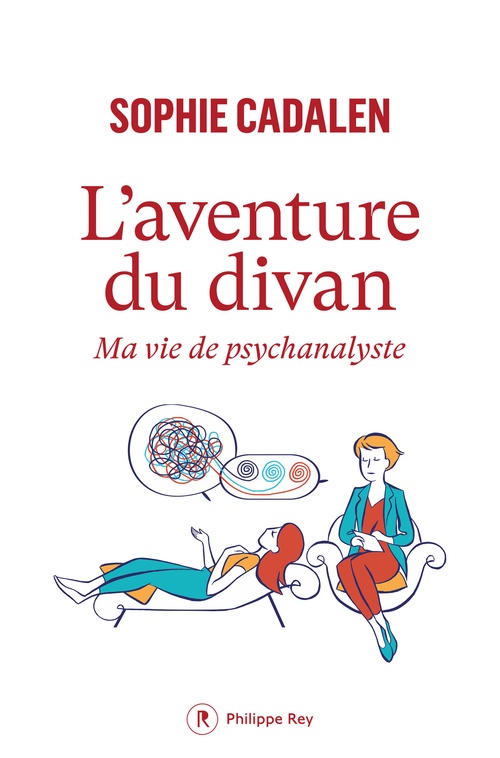 Couverture ebook de L'aventure du divan - Ma vie de psychanalyste, de Sophie Cadalen
