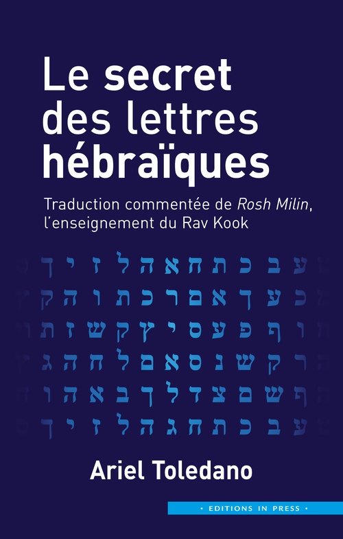 Couverture ebook de Le secret des lettes hébraïques, de Ariel Toledano