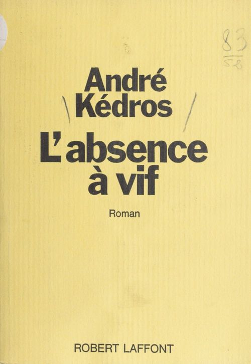 ebook cover of L'absence à vif, by Andre Kedros