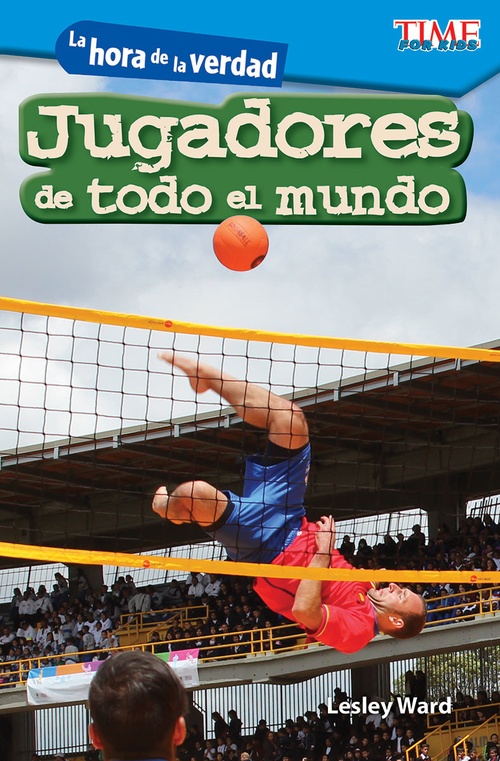 ebook cover of La hora de la verdad: Jugadores de todo el mundo, by Lesley Ward
