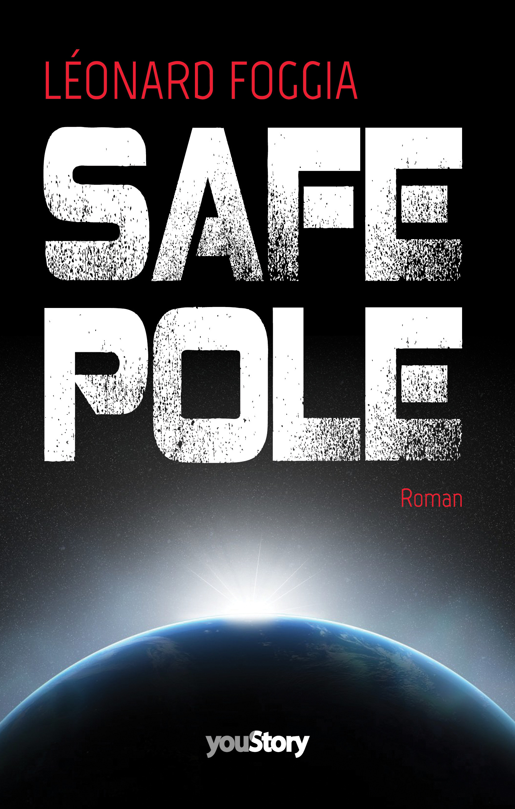 Couverture ebook de Safepole, de Léonard Foggia