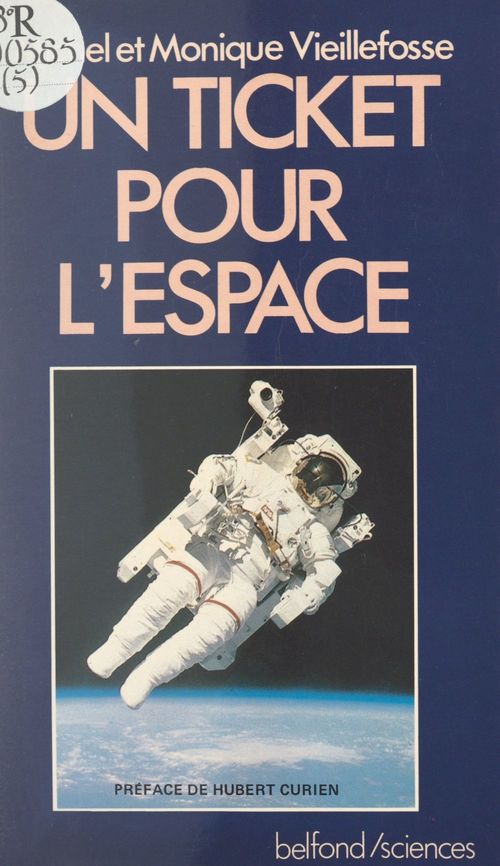 Couverture ebook de Un ticket pour l'espace, de Monique Vieillefosse, Michel Vieillefosse