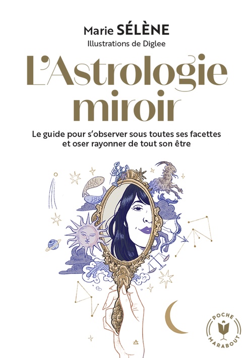 Couverture ebook de L'astrologie miroir, de Marie Sélène