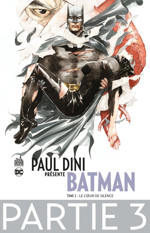 Couverture ebook de Paul Dini présente Batman - Partie 3, de Collectif