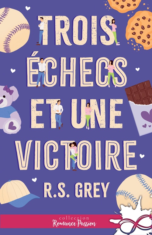 Couverture ebook de Trois échecs et une victoire, de R. S. Grey