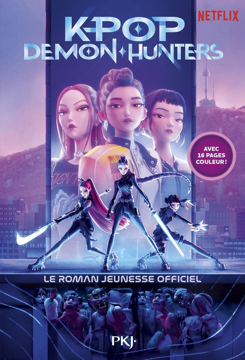 Couverture ebook de KPop Demon Hunters - Le roman jeunesse officiel, de Jessica Yoon